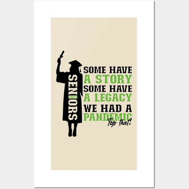 Pandemic Graduation | Black And Green Text Funny Graduation Wall Art by Estrytee